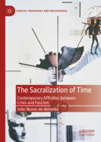 The Sacralization of Time : Contemporary Affinities between Crisis and Fascism (Radical Theologies and Philosophies)