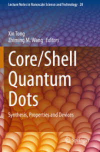 Core/Shell Quantum Dots : Synthesis, Properties and Devices (Lecture Notes in Nanoscale Science and Technology)