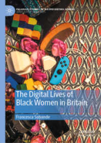 The Digital Lives of Black Women in Britain (Palgrave Studies in (Re)presenting Gender) （2020）