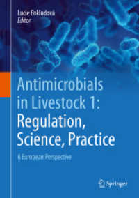 Antimicrobials in Livestock 1: Regulation, Science, Practice : A European Perspective （2020）
