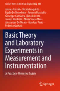 Basic Theory and Laboratory Experiments in Measurement and Instrumentation : A Practice-Oriented Guide (Lecture Notes in Electrical Engineering) （2020）