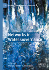 Networks in Water Governance (Palgrave Studies in Water Governance: Policy and Practice)