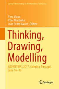 Thinking, Drawing, Modelling : GEOMETRIAS 2017, Coimbra, Portugal, June 16-18 (Springer Proceedings in Mathematics & Statistics)