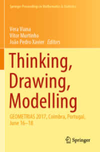Thinking, Drawing, Modelling : GEOMETRIAS 2017, Coimbra, Portugal, June 16-18 (Springer Proceedings in Mathematics & Statistics)