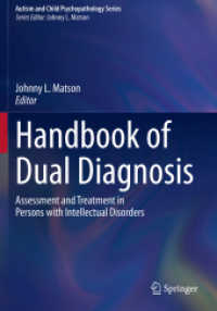 Handbook of Dual Diagnosis : Assessment and Treatment in Persons with Intellectual Disorders (Autism and Child Psychopathology Series)