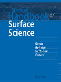 シュプリンガー表面科学ハンドブック<br>Springer Handbook of Surface Science (Springer Handbooks) （2021. xxxii, 1260 S. XXXII, 1260 p. 840 illus. in color. 260 mm）