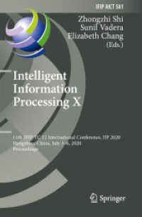 Intelligent Information Processing X : 11th IFIP TC 12 International Conference, IIP 2020, Hangzhou, China, July 3-6, 2020, Proceedings (Ifip Advances in Information and Communication Technology)