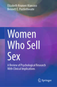 売春女性の心理学<br>Women Who Sell Sex : A Review of Psychological Research with Clinical Implications