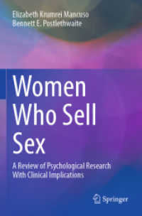 Women Who Sell Sex : A Review of Psychological Research with Clinical Implications