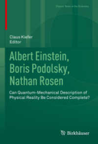 Albert Einstein, Boris Podolsky, Nathan Rosen : Can Quantum-Mechanical Description of Physical Reality Be Considered Complete? (Classic Texts in the Sciences)