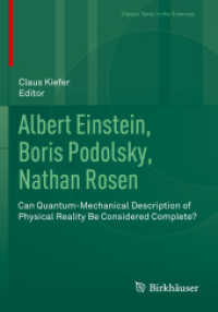 Albert Einstein, Boris Podolsky, Nathan Rosen : Can Quantum-Mechanical Description of Physical Reality Be Considered Complete? (Classic Texts in the Sciences)