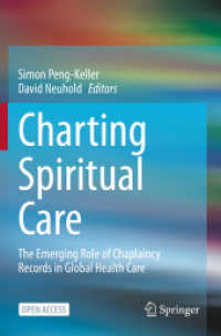 Charting Spiritual Care : The Emerging Role of Chaplaincy Records in Global Health Care