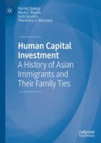 Human Capital Investment : A History of Asian Immigrants and Their Family Ties （2020）