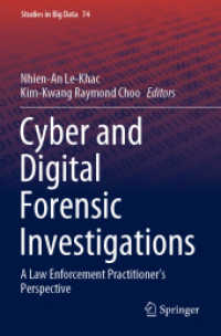 Cyber and Digital Forensic Investigations : A Law Enforcement Practitioner's Perspective (Studies in Big Data)