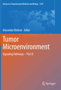 Tumor Microenvironment : Signaling Pathways - Part B (Advances in Experimental Medicine and Biology)