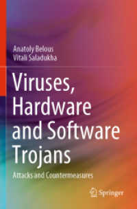 Viruses, Hardware and Software Trojans : Attacks and Countermeasures