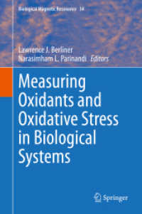 生体システム中の酸化物質・酸化ストレスの測定<br>Measuring Oxidants and Oxidative Stress in Biological Systems (Biological Magnetic Resonance)