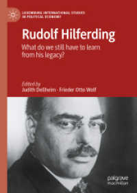 Rudolf Hilferding : What Do We Still Have to Learn from His Legacy? (Luxemburg International Studies in Political Economy) -- Hardback （1st ed. 20）