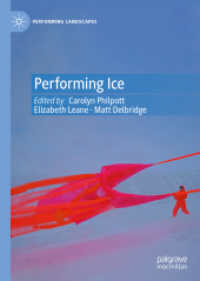 氷のパフォーマンス<br>Performing Ice (Performing Landscapes)