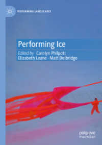 Performing Ice (Performing Landscapes)