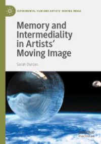 Memory and Intermediality in Artists' Moving Image (Experimental Film and Artists' Moving Image)