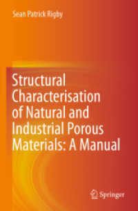 Structural Characterisation of Natural and Industrial Porous Materials: a Manual