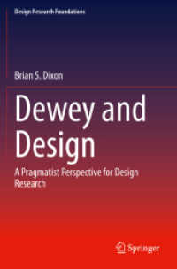 デューイの哲学とデザイン研究<br>Dewey and Design : A Pragmatist Perspective for Design Research (Design Research Foundations)