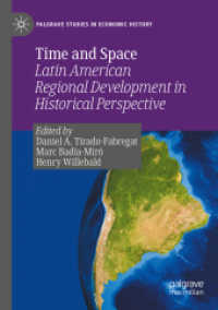 Time and Space : Latin American Regional Development in Historical Perspective (Palgrave Studies in Economic History)