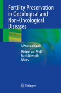 Fertility Preservation in Oncological and Non-Oncological Diseases : A Practical Guide （2020）