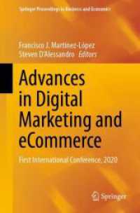 Advances in Digital Marketing and eCommerce : First International Conference, 2020 (Springer Proceedings in Business and Economics)