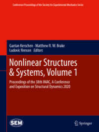Nonlinear Structures & Systems, Volume 1 : Proceedings of the 38th IMAC, a Conference and Exposition on Structural Dynamics 2020 (Conference Proceedings of the Society for Experimental Mechanics Series)