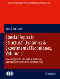 Special Topics in Structural Dynamics & Experimental Techniques, Volume 5 : Proceedings of the 38th IMAC, a Conference and Exposition on Structural Dynamics 2020 (Conference Proceedings of the Society for Experimental Mechanics Series)