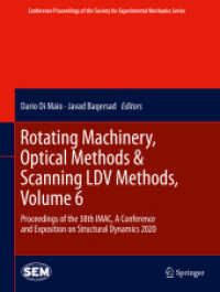 Rotating Machinery, Optical Methods & Scanning LDV Methods, Volume 6 : Proceedings of the 38th IMAC, a Conference and Exposition on Structural Dynamics 2020 (Conference Proceedings of the Society for Experimental Mechanics Series)