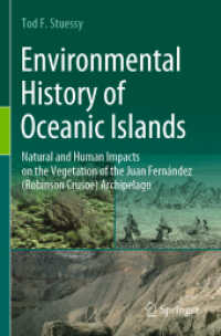Environmental History of Oceanic Islands : Natural and Human Impacts on the Vegetation of the Juan Fernández (Robinson Crusoe) Archipelago