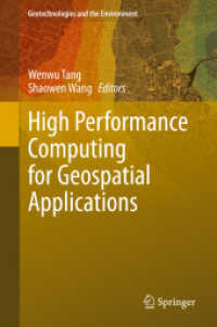 High Performance Computing for Geospatial Applications (Geotechnologies and the Environment)