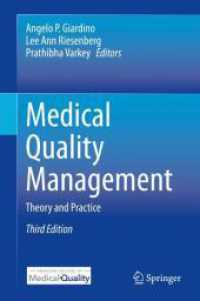 Medical Quality Management : Theory and Practice （3RD）