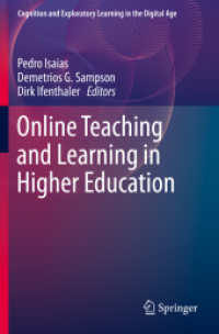 高等教育におけるオンライン教授・学習<br>Online Teaching and Learning in Higher Education (Cognition and Exploratory Learning in the Digital Age)