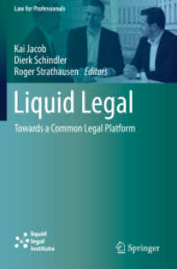Liquid Legal : Towards a Common Legal Platform (Law for Professionals)