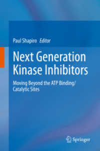 Next Generation Kinase Inhibitors : Moving Beyond the ATP Binding/Catalytic Sites （2020）