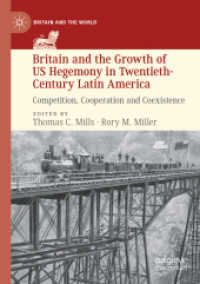Britain and the Growth of US Hegemony in Twentieth-Century Latin America : Competition, Cooperation and Coexistence (Britain and the World)