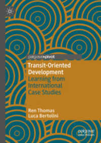 Transit-Oriented Development : Learning from International Case Studies