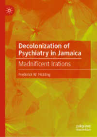 Decolonization of Psychiatry in Jamaica : Madnificent Irations