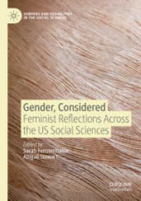 Gender, Considered : Feminist Reflections Across the US Social Sciences (Genders and Sexualities in the Social Sciences)