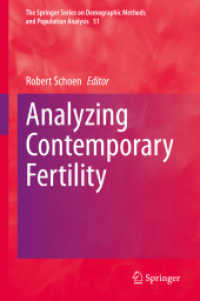 Analyzing Contemporary Fertility (The Springer Series on Demographic Methods and Population Analysis) （2020）