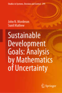 不確実性の数学によるSDGs達成状況分析<br>Sustainable Development Goals: Analysis by Mathematics of Uncertainty (Studies in Systems, Decision and Control)