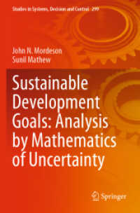 Sustainable Development Goals: Analysis by Mathematics of Uncertainty (Studies in Systems, Decision and Control)