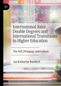 International Joint Double Degrees and International Transitions in Higher Education : The Self, Pedagogy and Culture