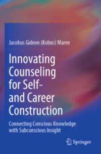 Innovating Counseling for Self- and Career Construction : Connecting Conscious Knowledge with Subconscious Insight