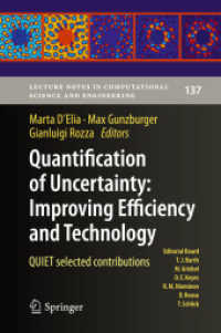Quantification of Uncertainty: Improving Efficiency and Technology : QUIET selected contributions (Lecture Notes in Computational Science and Engineering)