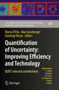 Quantification of Uncertainty: Improving Efficiency and Technology : QUIET selected contributions (Lecture Notes in Computational Science and Engineering)